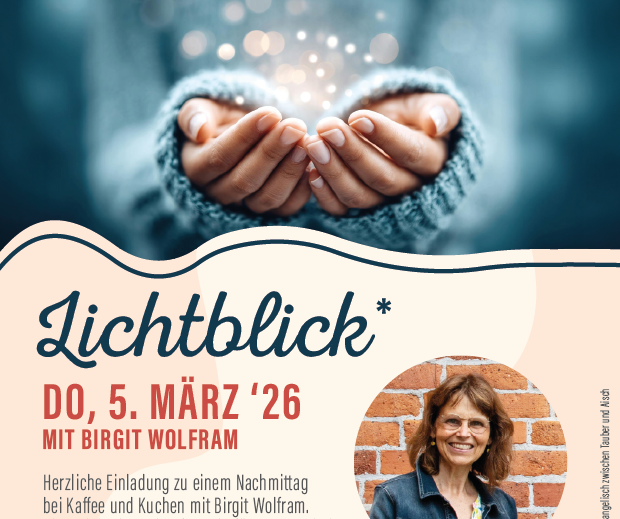 Plakat  Lichtblick März 2026 mit Bild Referentin